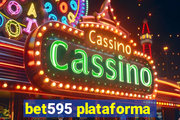 bet595 plataforma